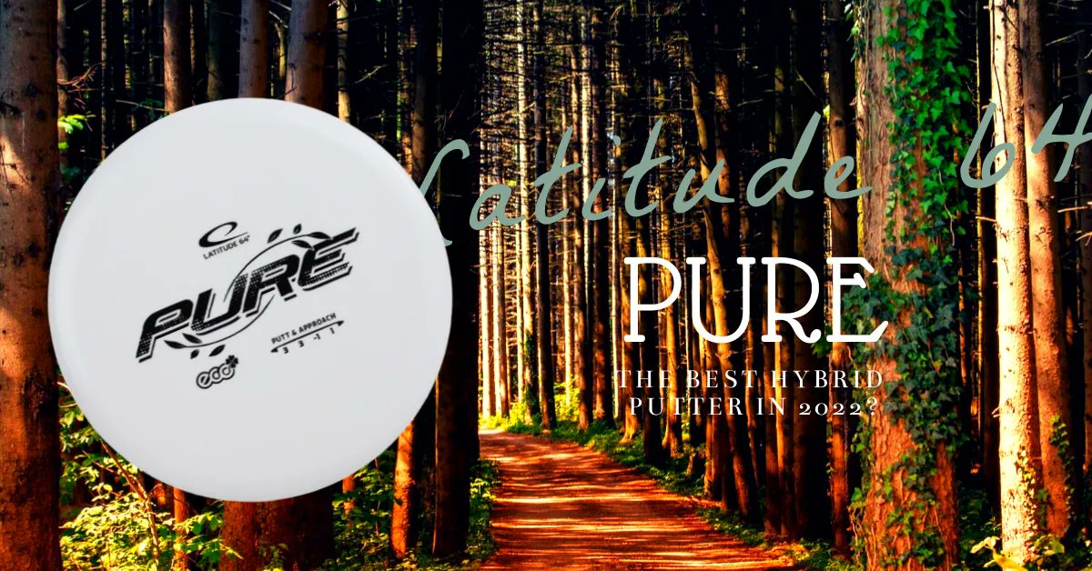 DiscGolfSide's tweet photo. Looking for a new #discgolf putter? Not sure which one to choose? 
Check out our @latitude64 Pure review to get yourself a new favorite putter!
https://t.co/43D6ajDwCZ 
#discgolf #latitude64 #pure https://t.co/gajY4tgGWY