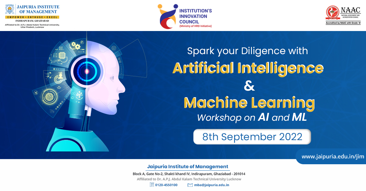 JaipuriaMBA's tweet photo. #JaipuriaInstituteofManagement, Ghaziabad is organizing a #Workshop on #ArtificialIntelligence and #MachineLearning.
Thursday 8th September 2022
#JIM #JIMGhaziabad #JaipuriaGhaziabad #JaipuriaMBA #Indirapuram #Ghaziabad #AKTU #BestManagementCollege #MBA #MBAinBusinessAnalytics https://t.co/X2cH5kmrti