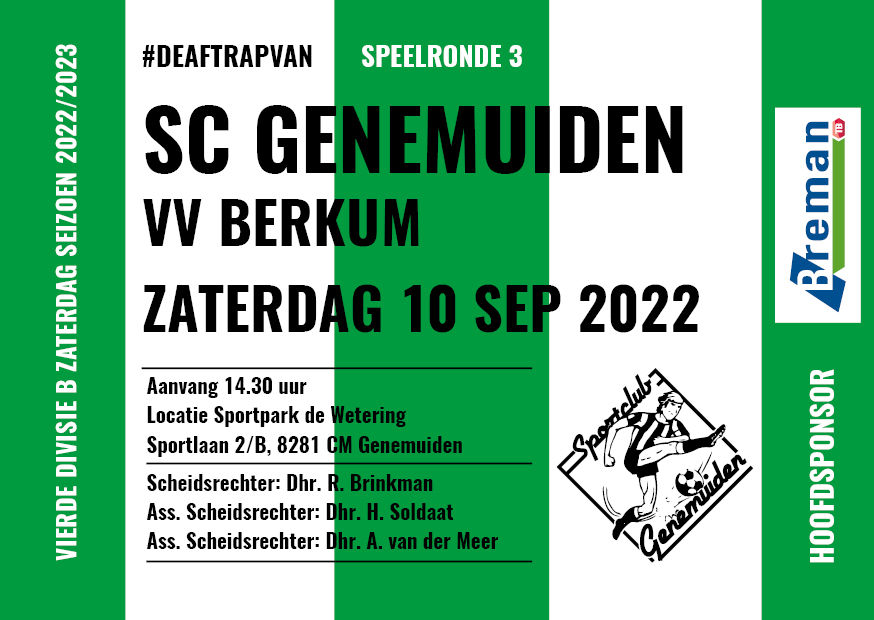 scgenemuiden's tweet photo. Zaterdag 10 september a.s. speelronde 3, 4e Divisie B. #deaftrapvan #GENBER @vvBerkum https://t.co/X7ydZUzFkU