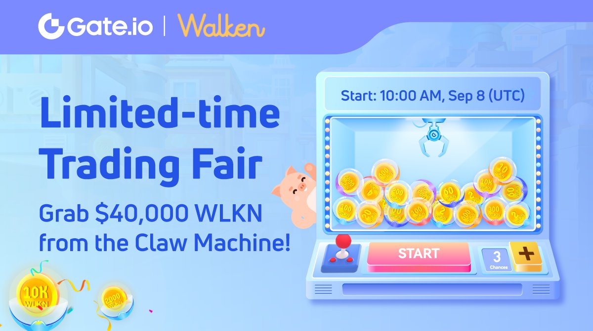 Gate's tweet photo. 🥳#Gateio x @walken_io Trading Fair will be LIVE in 1️⃣ DAY! 

⚡️Share $40,000 $WLKN 
⚡️100% Chance of Winning
⚡️Up to 70 Chances Available

🎁Win $300 Welcome Bonus NOW: https://t.co/Z2HTyIhR6f

⏰Don't miss out: https://t.co/xDzlciP9mi
🌟Details: https://t.co/MAyCllIYAz https://t.co/6tIiyG0ZT1