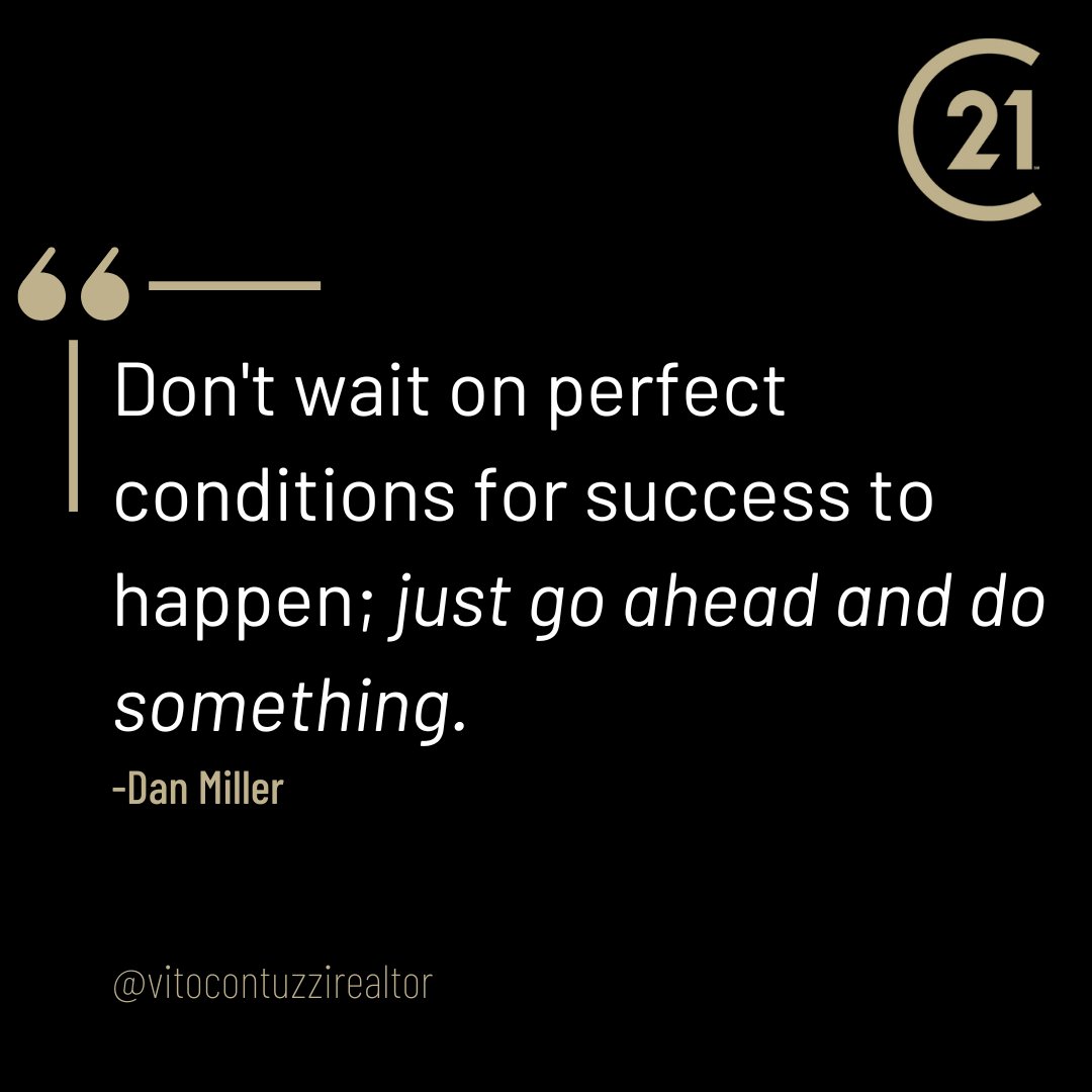VitoContuzzi's tweet photo. Market conditions will always have ebbs and flows. The right time to buy a home is when the time is right for YOU.
#MidWeekMotivation #Success #DailyQuote #C21 #TheCrossing #C21Wessex #NJRealty #NJRealEstate #BuyingandSelling #VitoContuzzi #Relentless https://t.co/TGz0Ll60d8