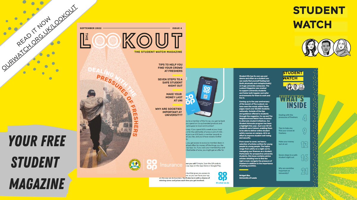 N_Watch's tweet photo. The Lookout Mag was created to support uni students through their ups and downs and foster happier &amp; safer environments. Coming up to the year anniversary of its launch, we are proud to share Issue 4, created in partnership with @coopukinsurance. ➡️ https://t.co/TEo7QmyNmO https://t.co/p0p6q9AJrP