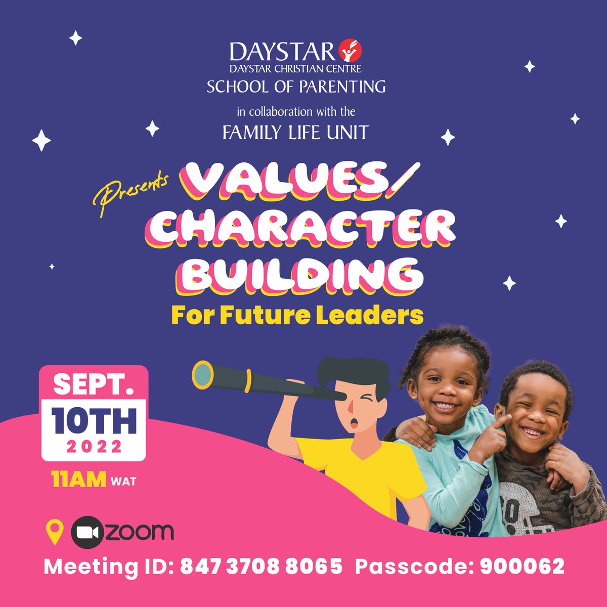 DaystarNG's tweet photo. Teach children the right values, when they grow, they will stick to those values.
Join the conversation on Values/Character Building for Future Leaders.
It's virtual!
Zoom meeting ID: 8473708 8065 | Password: 900062
#KidsCharacter #ChildrenValues #DaystarNG https://t.co/6Yl9vXNtqY