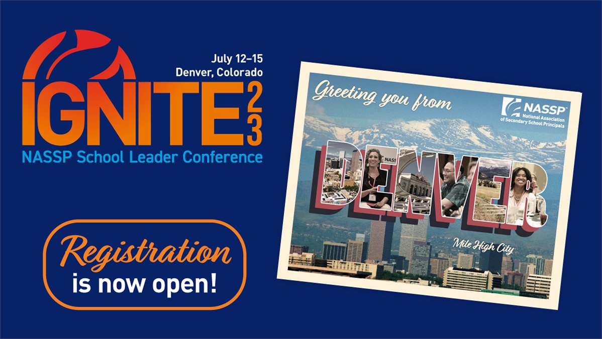 NASSP's tweet photo. 🚨 Conference Registration Open Now! 🚨 

#Ignite23 is the premier conference for secondary school leaders, and you're sure to be inspired. Walk away with actionable practices to strengthen your school.

Join us.
July 12-15, 2023. Denver.
https://t.co/MegaWYYVAw https://t.co/n5UAFP9CJP