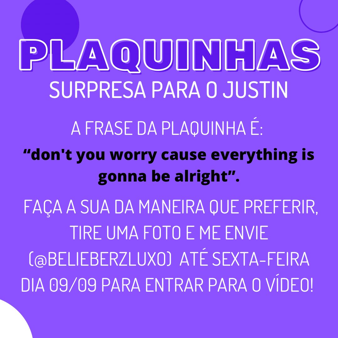 BELIEBERZLUXO's tweet photo. SURPRESA DAS PLAQUINHAS

🗣 FRASE DA PLAQUINHA: “DON’T YOU WORRY CAUSE EVERYTHING IS GONNA BE ALRIGHT”

📅 ME ENVIE A SUA ATÉ DIA 09/09 https://t.co/LrRtNSmgKG