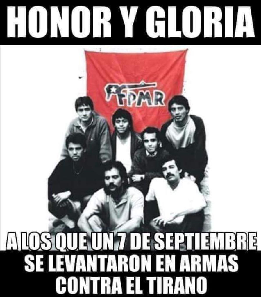 brigadachacon's tweet photo. ❗No olvidar ❗ Un 7 de septiembre 1986 un grupo de valientes del glorioso FPMR tuvo el coraje de atentar contra el Tirano 
 🌹Honor y Gloria a nuestros Heroes y Heroinas🌹 https://t.co/lCuqhCaeYX