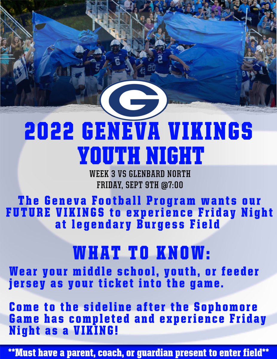 Viking Football (@genevavikingsfb) on Twitter photo This Friday Geneva Vikings are hosting our Youth Night for all our future VIKINGS! At the conclusion of the sophomore game, come down to the field for pregame. Hope to see all Future Vikings Friday Night! <a href="/GHS_ILathletics/">Geneva HS Athletics</a> <a href="/GMSFBVikings/">Geneva Middle School Football</a> <a href="/TricityChargers/">Tri City Chargers Youth Football and Cheer</a> This Friday Geneva Vikings are hosting our Youth Night for all our future VIKINGS! At the conclusion of the sophomore game, come down to the field for pregame. Hope to see all Future Vikings Friday Night! <a href="/GHS_ILathletics/">Geneva HS Athletics</a> <a href="/GMSFBVikings/">Geneva Middle School Football</a> <a href="/TricityChargers/">Tri City Chargers Youth Football and Cheer</a>
