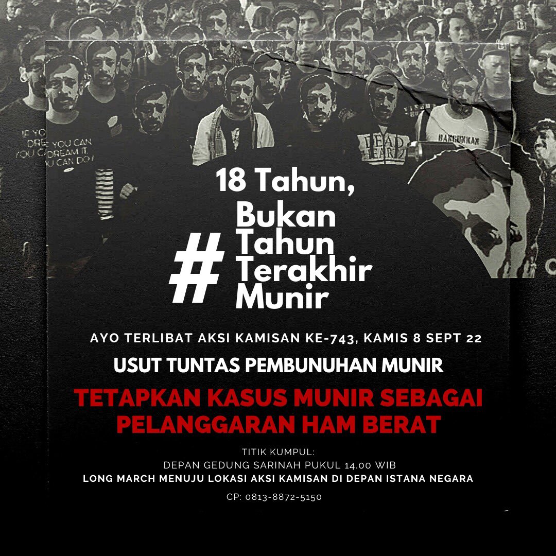MudaSetara's tweet photo. 18 Tahun Bukan Tahun Terakhir Munir 

Sudah 18 tahun kasus pembunuhan aktivis pembela HAM, Munir Said Thalib, tak mendapat titik terang. Hingga kini dalang di balik pembunuhan tersebut masih belum terungkap.

#BukanTahunTerakhirMunir 
#18TahunMunir https://t.co/SLh8csJDmo
