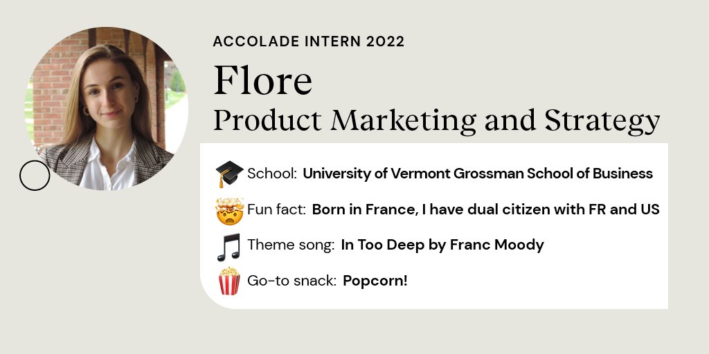 Accolade's tweet photo. Please say โheyโ to one of our interns, Flore! "I am really looking forward to widening my skill set in terms of marketing and the tools used for different scenarios. Super excited to get input from a variety of different teams as marketing is rarely one-sided." #internshowcase https://t.co/bHH9AqXcHn