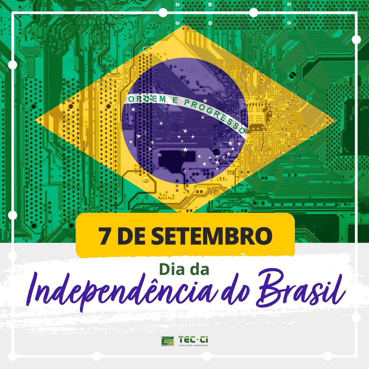 TECCICircuitos's tweet image. Hoje o Brasil comemora 200 anos de independência! 

“Foi às margens do riacho Ipiranga que emergiu um Brasil livre e digno.” Feliz 7 de setembro!