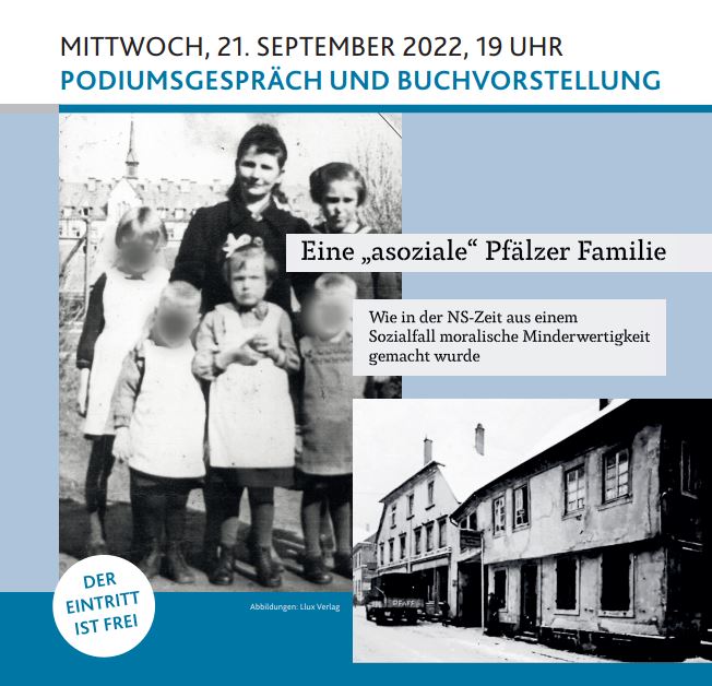 Alfons L. Ims stellt am 21. September 2022 um 19 Uhr im LBZ / Pfälzische Landesbibliothek sein Buch „Eine ‚asoziale‘ Pfälzer Familie. Wie in der NS-Zeit aus einem Sozialfall moralische Minderwertigkeit gemacht wurde“ vor.
Weitere Infos: lbz.rlp.de/de/veranstaltu…