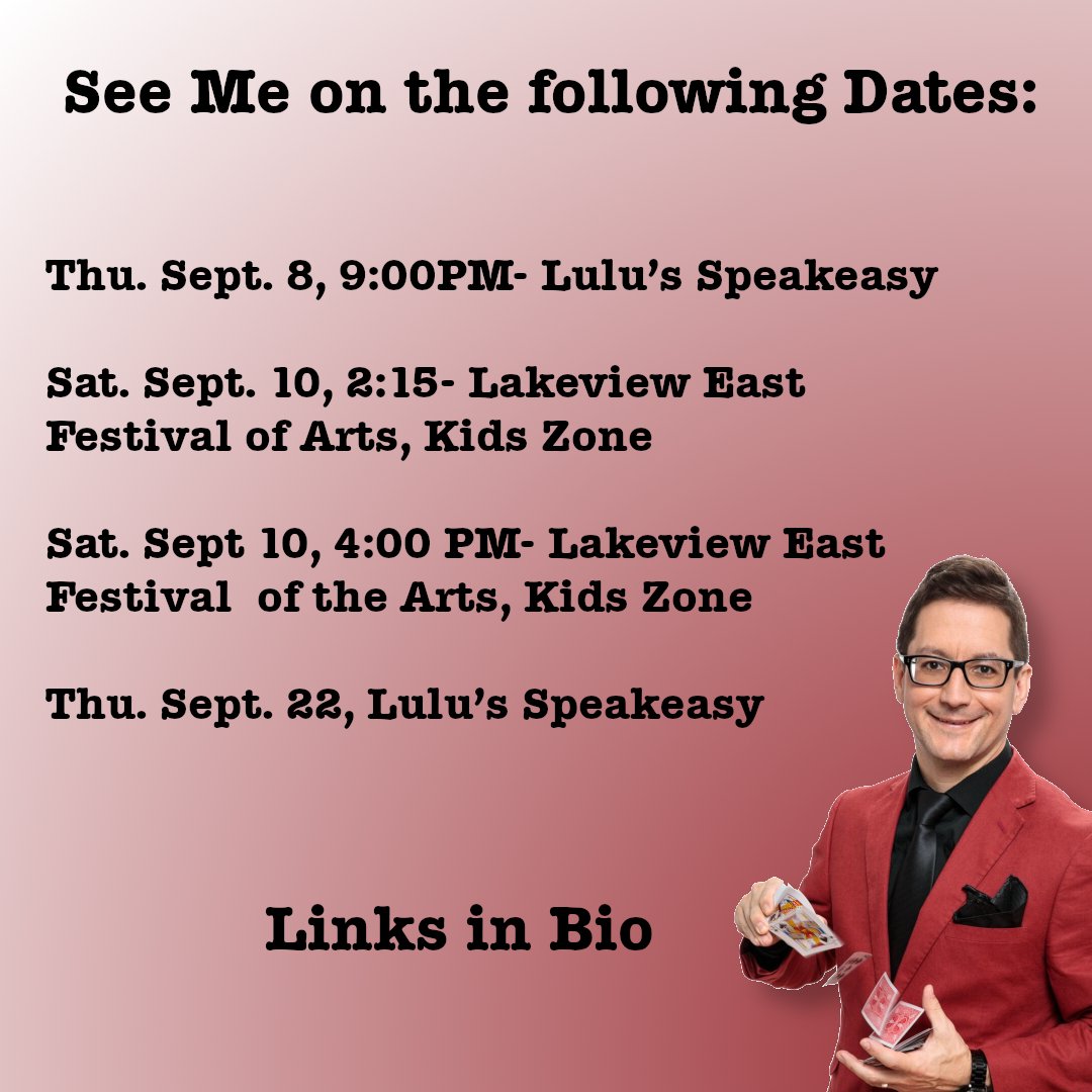 Shameless Self Promotion: You can see me performing magic at these dates and times. Get clicky up in biography section for all the necessary details 

#thingstodo #thingstodoinchicago #chicago #speakeasy #magic #magician #artfest #lakevieweast #chicagomom