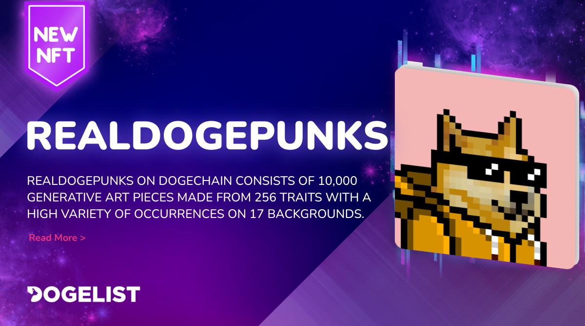 DogelistNews's tweet photo. ✅ NEW NFT LISTING - @realdogepunks

RealDogepunks on DogeChain consists of 10,000 generative art pieces made from 256 traits with a high variety of occurrences on 17 backgrounds.

👉 https://t.co/0M9ABnoEwT

#DogeFamily #DogeChain #DeFi #Doge #DC https://t.co/fkYthbPc1l