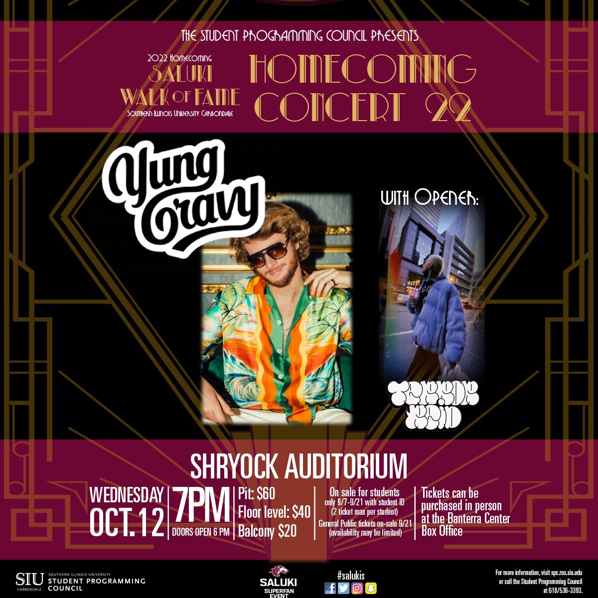 SPC_SIUC's tweet photo. SPC is excited to welcome @yunggravy and @terrorreid to @SIUC for the Homecoming Concert.
Students: Get up to two tickets with your student ID at the Banterra Center.
General Public can purchase tickets starting Sept. 21.
#siu #thisissiu #getinvolved #yunggravy #terrorreid https://t.co/6g0QlO5cO8