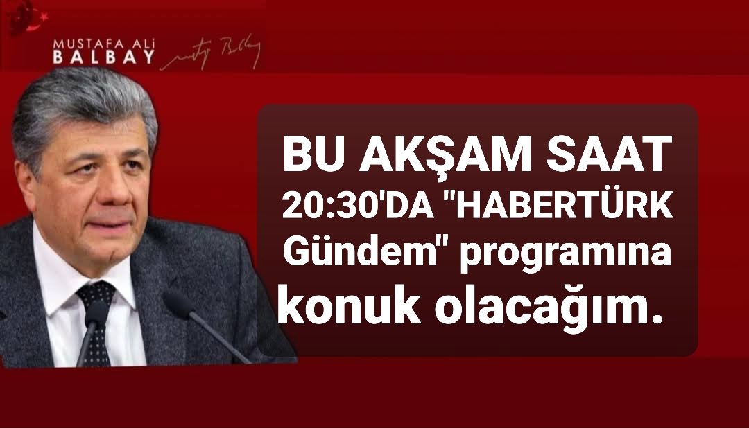 mustafabalbay's tweet photo. Bu akşam saat 20:30'da Habertürk TV'de #HabertürkGündem programına konuk olacağım. https://t.co/JwMjs9QiPX
