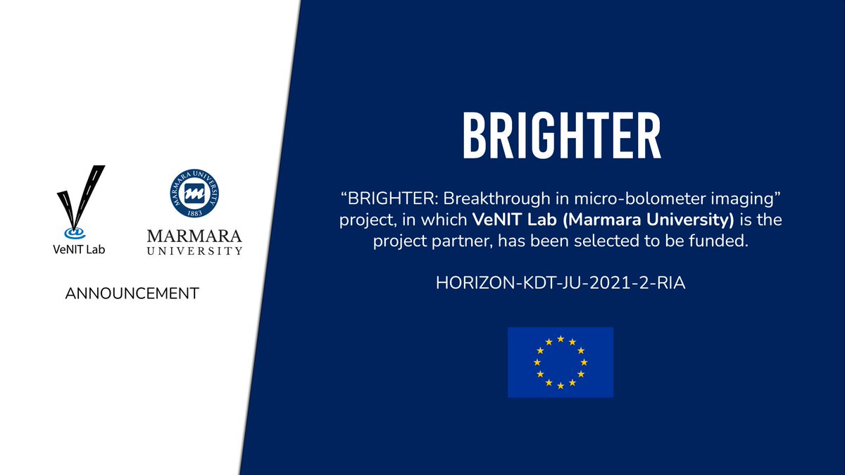 VeNITLab's tweet photo. In "HORIZON-KDT-JU-2021-2-RIA", “BRIGHTER: Breakthrough in micro-bolometer imaging” has been selected to be funded. VeNIT Lab Director Assoc. Dr. Mujdat Soyturk will be the Marmara University project, coordinator.
More at: https://t.co/LBv2SPAIMd

#ai #infrared #imageprocessing https://t.co/rNItUW43kE