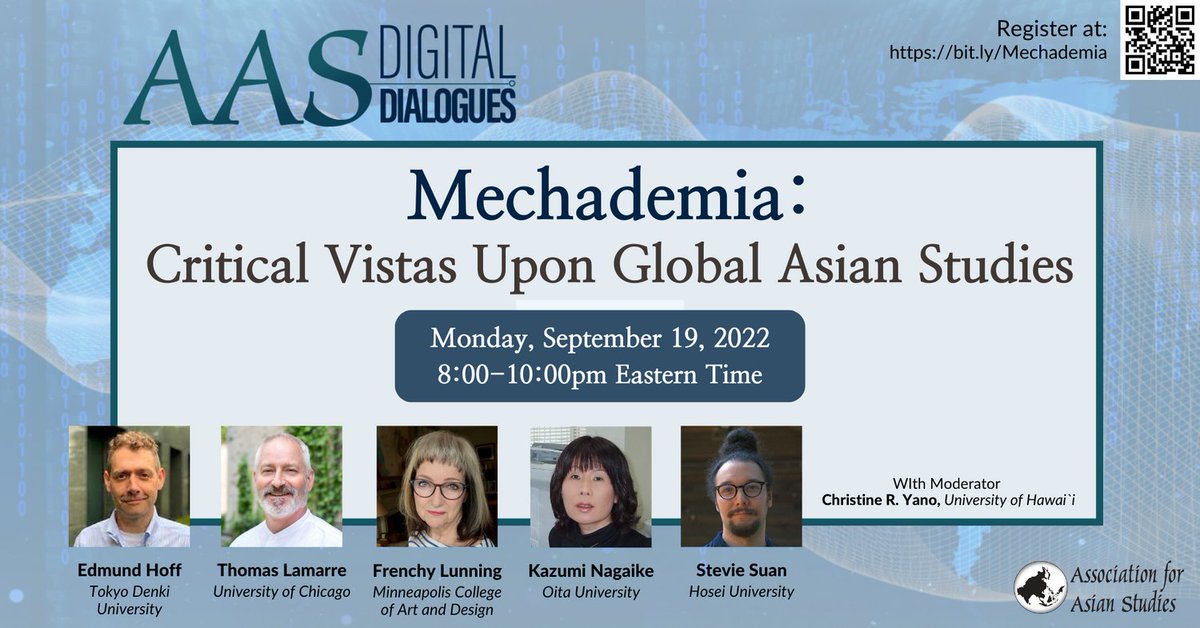 AASAsianStudies's tweet photo. Register now to join us at our next #AASDigitalDialogues event, "Mechademia: Critical Vistas Upon Global Asian Studies." September 19 at 8pm ET, with Edmund Hoff, Thomas Lamarre, Frenchy Lunning, Kazumi Nagaike, @stevie_suan, and Christine Yano. https://t.co/lTzf8pZp6t https://t.co/vJrJZga4Mn