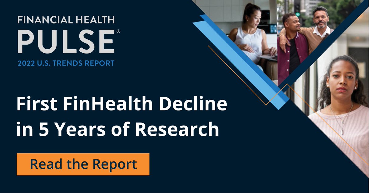 finhealthnet's tweet photo. Setbacks to #financialhealth in 2022 nearly erased pandemic-era gains – and #economic conditions could trigger more declines.
Now in its 5th year, the Financial Health Pulse® U.S. Trends Report is critical reading for advancing #finhealth: https://t.co/v6yuH5aBAM
#FinHealthPulse https://t.co/z0sU4gYARb