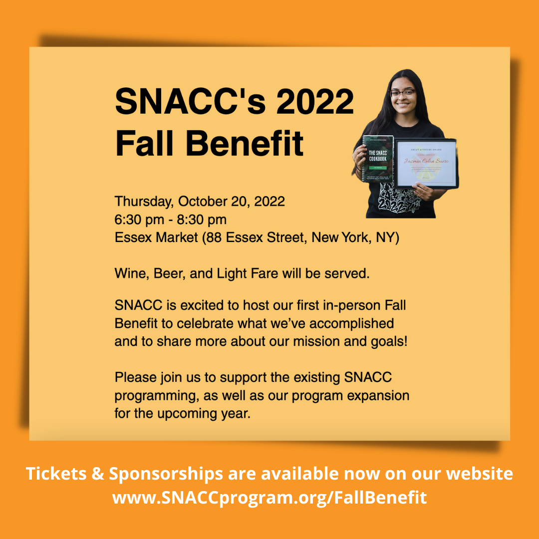 SNACC_Program's tweet image. Thanks to supporters like you, SNACC has been making an impact in New York City communities since 2019! We’d like to invite you to celebrate this achievement with us!
 
Our Fall Benefit will take place at Essex Market on Thursday, October 20, 2022, at 6:30 pm. The event will in
