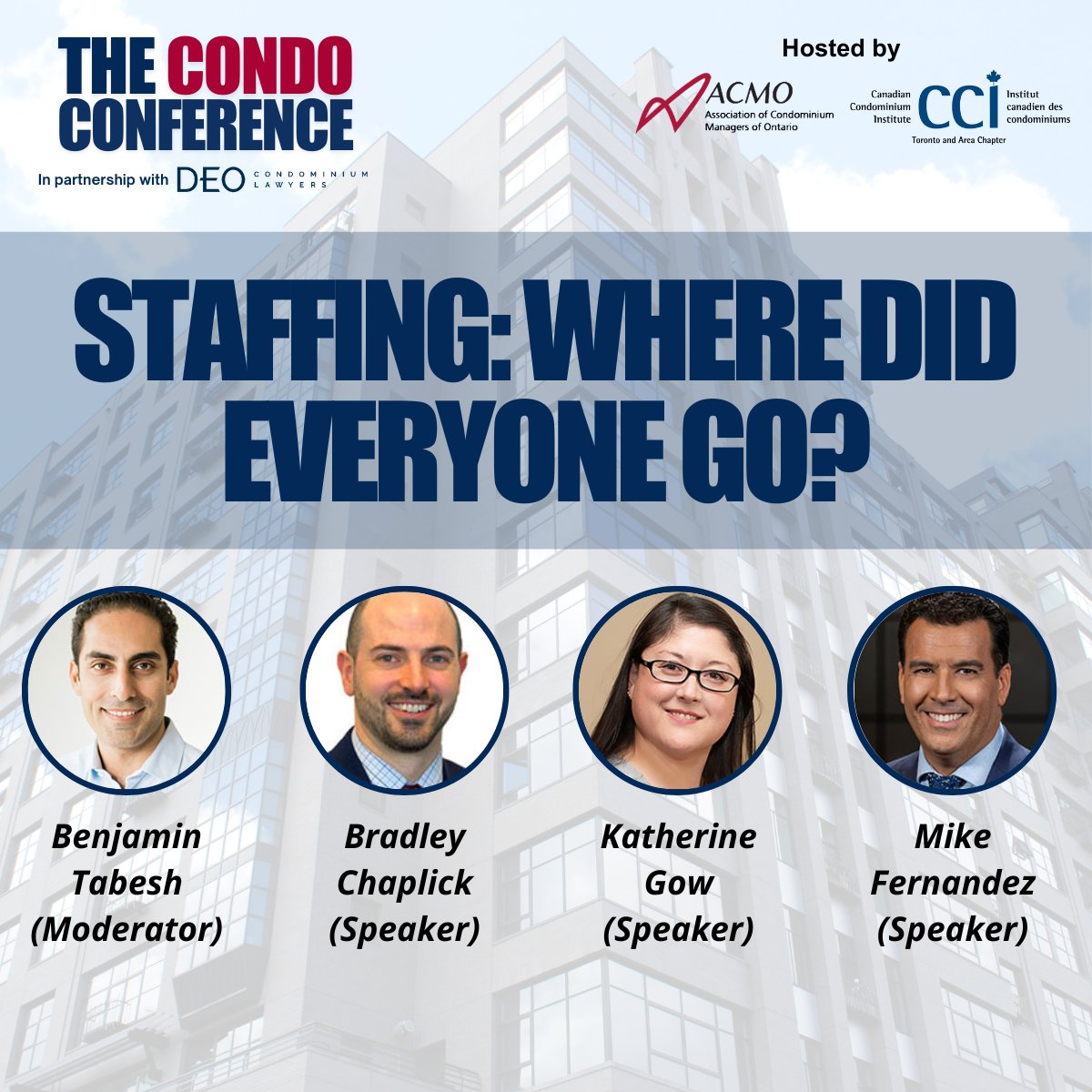 CondoConference's tweet photo. Join us at the 2022 Condo Conference on Sept 30th for one of our first concurrent sessions of the conference, Staffing: Where did everyone go?, where you will hear from our esteemed group of panelists. Register now with our early pricing before Sept 9! ➡️ https://t.co/1f5CPhI3jy https://t.co/RbiWPBujy1