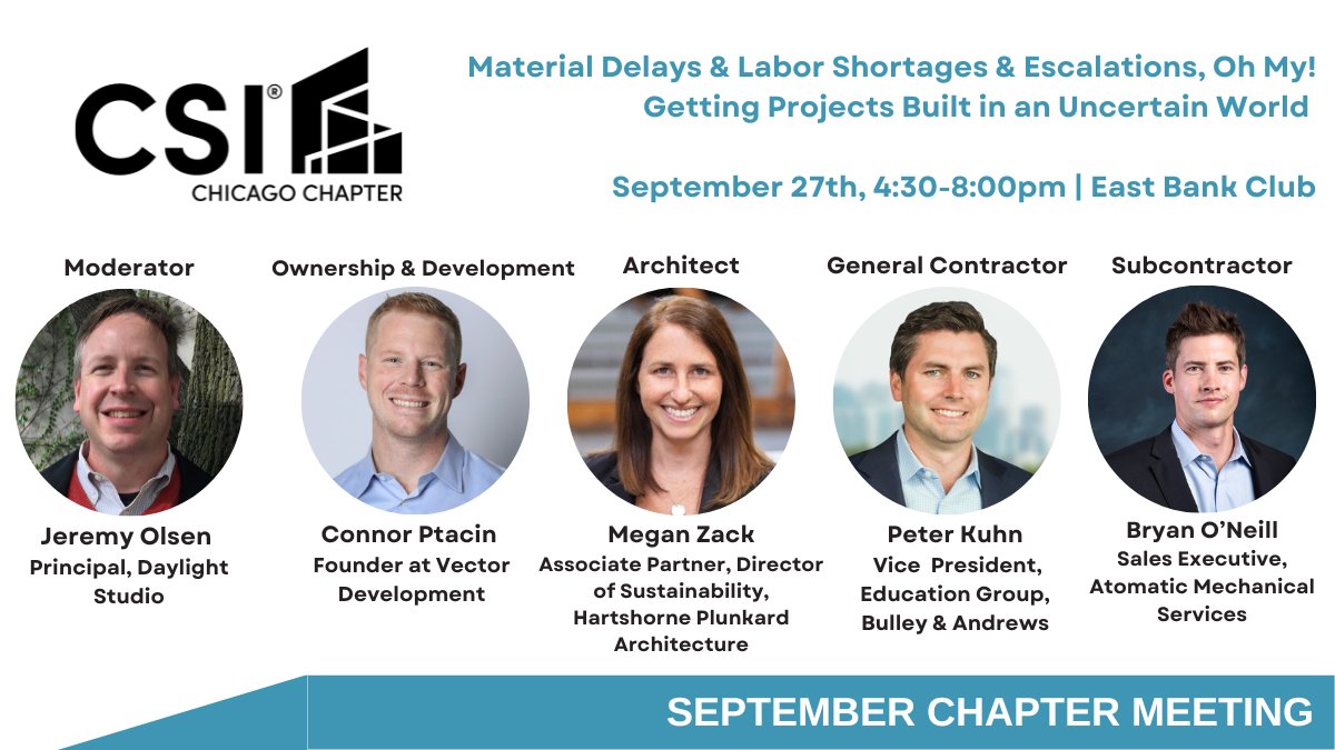 Material Delays &amp; Labor Shortages &amp; Escalations, Oh My!  Join us on 9/27/22 for a panel discussion to learn what project teams do to keep projects moving forward while there is so much uncertainty. buff.ly/3qjQ1bm  #csichicago #education #networking #construction