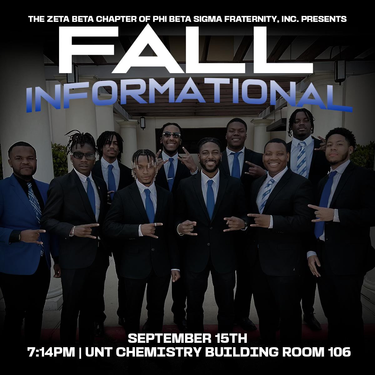 September 15th at 7:14 PM!📢 

Join us for our INFORMATIONAL MEETING to learn more about our chapter and what it takes to be a Sigma Man 🤘🏾 

#GOMAB