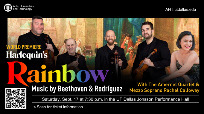 Sept. 17 at 7:30PM Harlequin’s Rainbow music by Beethoven &amp; Rodríguez with distinguished guest artists Rachel Calloway and the Amernet Quartet at the UTD Jonsson Performance Hall. For ticket info visit. calendar.utdallas.edu/event/amernet_… 
#UTDArts #utdallas #utdaht