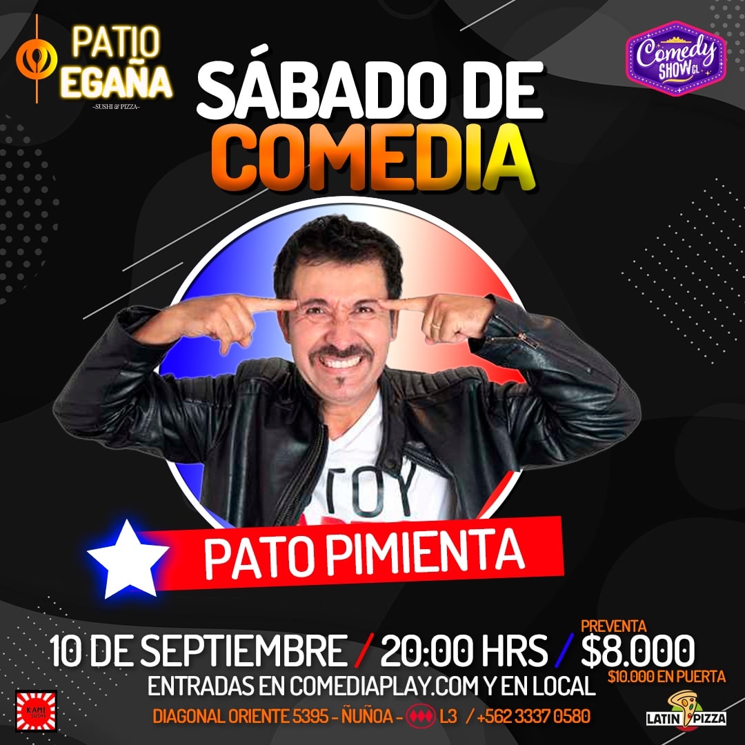 ComedyshowCL's tweet image. 🎙🎉 #Ñuñoa este sábado 10 en Patio Egaña,  el gran contertulio #PatoPimienta presentando su show "Spoiler" con lo mejor de su comedia, música en vivo y la participación del público 🎉
Asegura tu cupo 👉 bit.ly/3qcI6g1