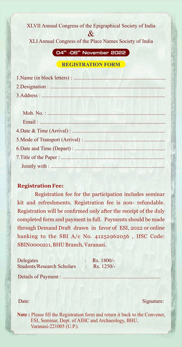 Glad to share the 2nd circular of the 47th Annual Conference of The Epigraphical Society of India and the 41st Annual Conference of The Place Names Society of India, to be hosted by the Dept of AIHC &amp; Archaeology, Banaras Hindu University from 4th - 6th November 2022.