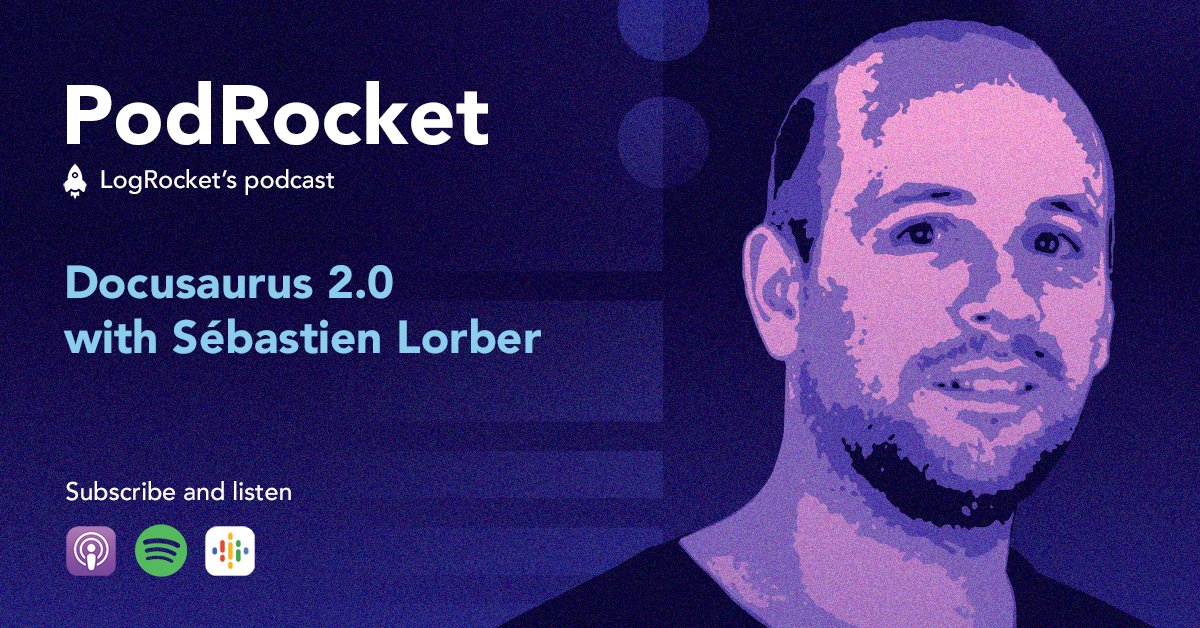 After four years, the highly anticipated Docusaurus 2.0 was recently released. We talk to <a href="/sebastienlorber/">Seb ⚛️ ThisWeekInReact.com</a>, maintainer of Docusaurus, about what’s new in the documentation website builder.

Apple: apple.co/3D7dXqg
Spotify: spoti.fi/3RkwaES