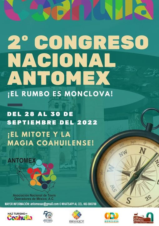 Segundo Congreso Nacional ANTOMEX en Monclova,,,  Informes: antomex.com.mx <a href="/AntomexAc/">ANTOMEX</a>  <a href="/SeTurCoah/">Secretaría de Turismo y Pueblos Mágicos Coahuila</a>  <a href="/Coahuila/">Turismo de Coahuila</a>  <a href="/SECTUR_mx/">SECTUR México</a>