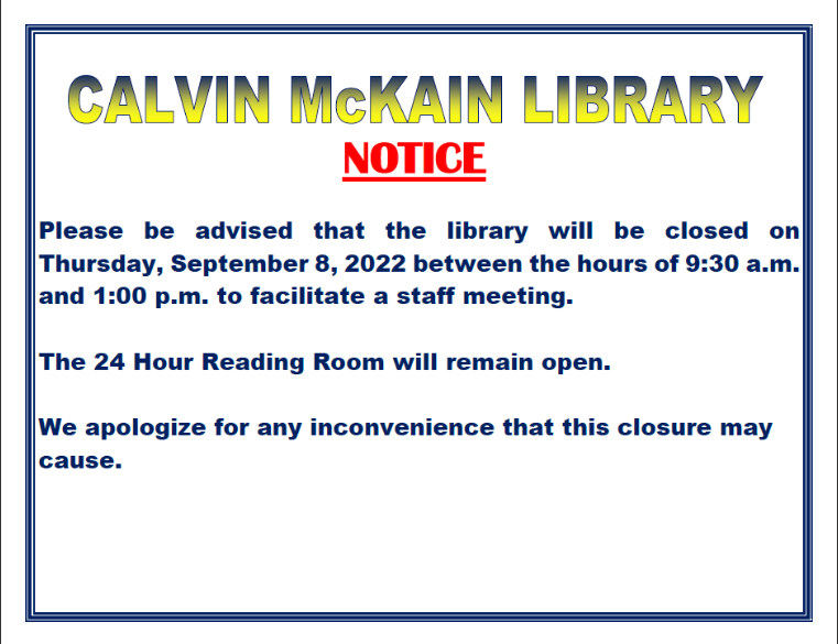 UTechRegistrar's tweet photo. Closure: Calvin McKain Library https://t.co/bYbdcglSDN