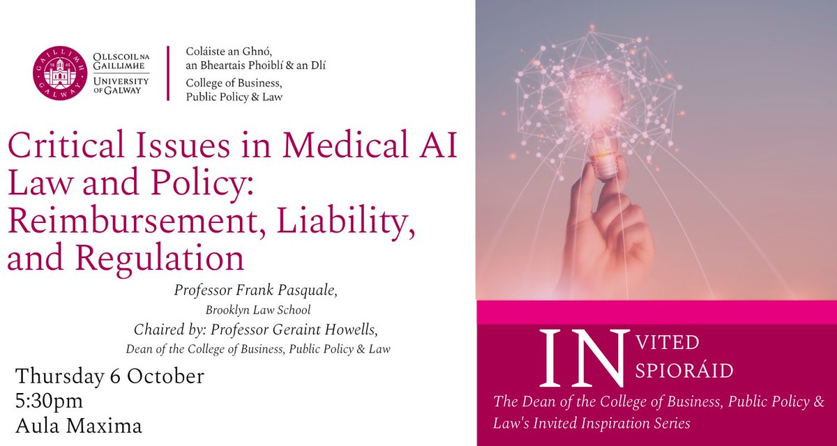#EVENT on the 'Critical Issues in Medical AI Law & Policy: Reimbursement, Liability & Regulation' Guest speaker, Frank Pasquale, Professor @brooklynlaw & former Chair at Security of the U.S. National Committee on Vital & Health Statistics. Register here: eventbrite.ie/e/critical-iss…