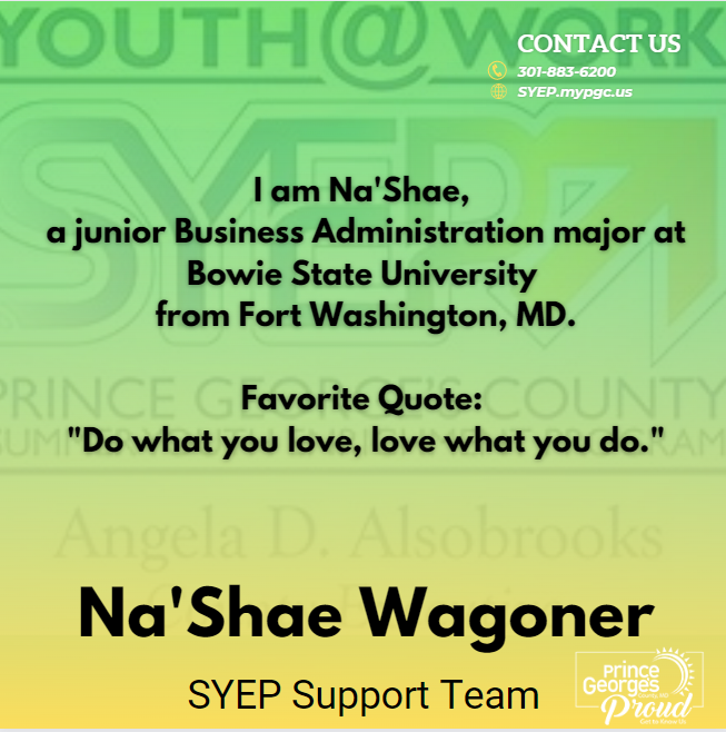 PGCSYEP's tweet photo. #PGCSYEP – Meet Youth@Work Talent Pipeline participant Na'Shae Wagoner!   

Prince George’s County young adults are making a mark on the County! We are #PrinceGeorgesProud  #SYEPintern #ThankYou https://t.co/WpWzgWJoOE