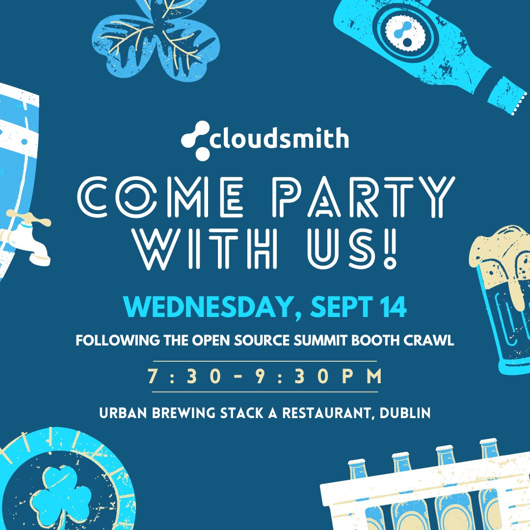 cloudsmith's tweet image. ONE WEEK FROM TODAY! Heading to Dublin 🇮🇪 for 
@linuxfoundation&apos;s #ossummit?  Keep the party going with us after the booth crawl Wednesday evening! Registration required, RSVP here➡️bit.ly/3AVhV3v 

🥂 See you there! 🍻

#opensourcesummit #opensource #oss #ossdublin