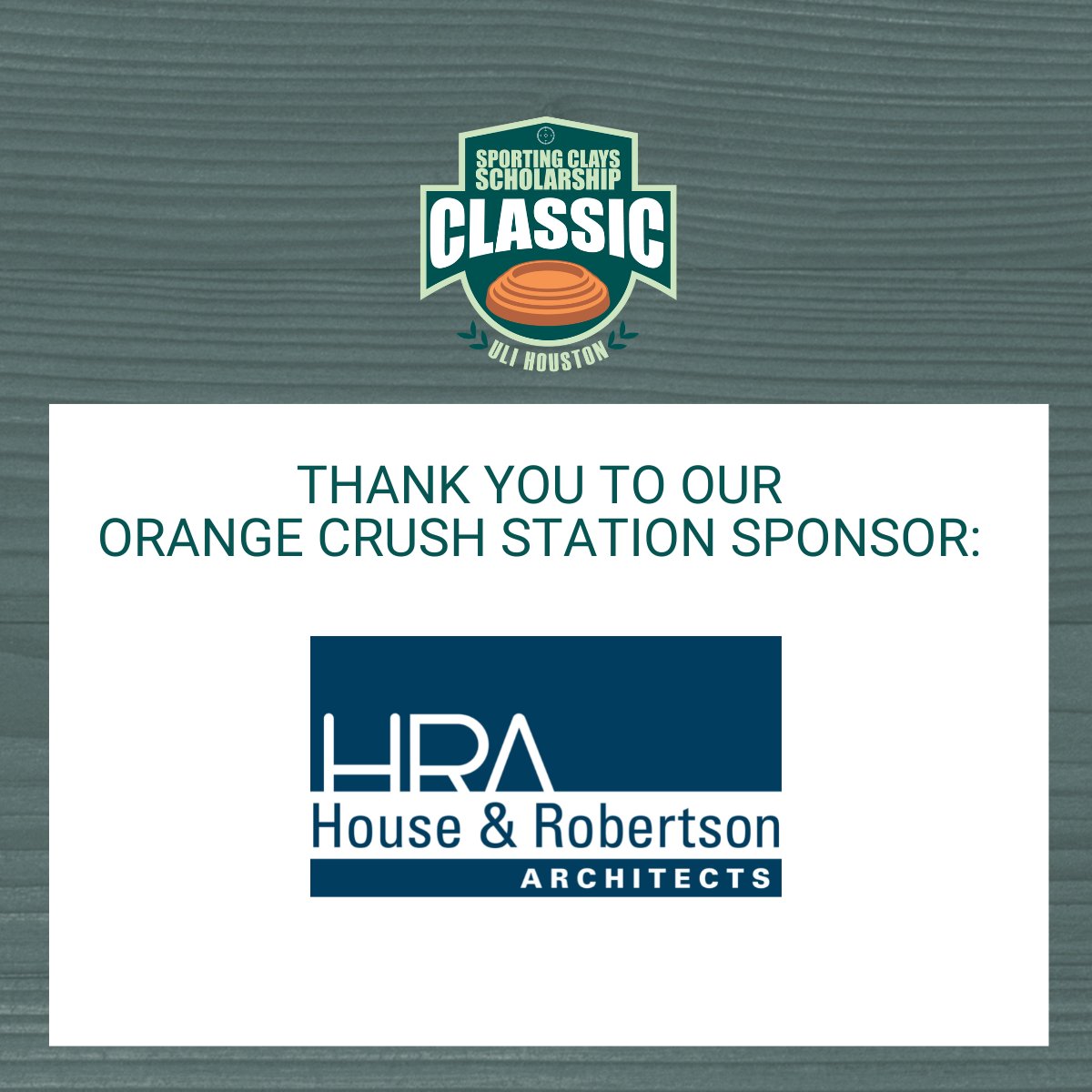 Thank you to our 12th Annual Sporting Clays tournament Orange Crush Station Sponsor House &amp; Robertson Architects
#ulihouston #sportingclays #greaterhoustonsportsclub #HRA