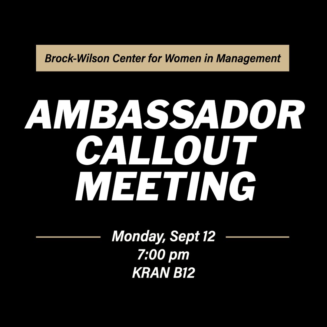 brockwilsonctr's tweet photo. The Brock-Wilson Center for Women in Management is hosting an Ambassador Callout Meeting on Monday, Sept 12 at 7:00 pm in Krannert B12! Hope to see you there!
#BWCenter #WomenLeaders #Krannert @PurdueKrannert https://t.co/m3URDsHZcq