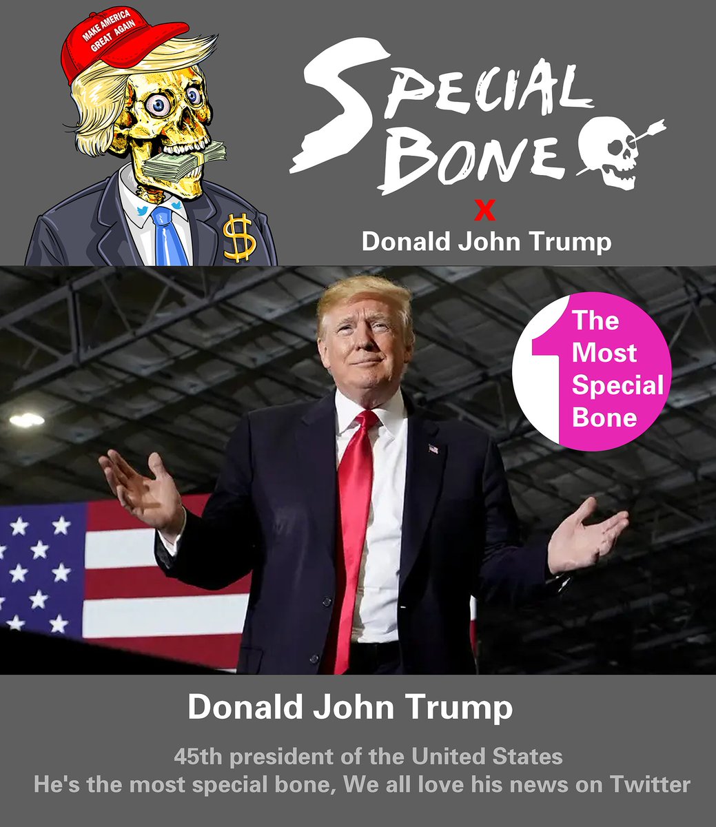 special_bone's tweet photo. The most special bone :Donald John Trump 
We all love his news on Twitter.
Here's exactly why Donald Trump will likely run again

SpecialBone Collection #354

Follow  @special_bone @0xCodingfy
5x Free Mint Whitelist 
#NFTGiveaway #NFTartist #TrumpWasRight https://t.co/KC1UBR2IZ4