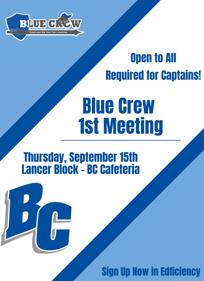 <a href="/BC_Blue_Crew/">Brookfield Central Blue Crew</a> first meeting of the year will be held on Thursday, September 15 during Lancer Block in the BC cafeteria. Open to all-required for captains. Sign up now in Edficiency!