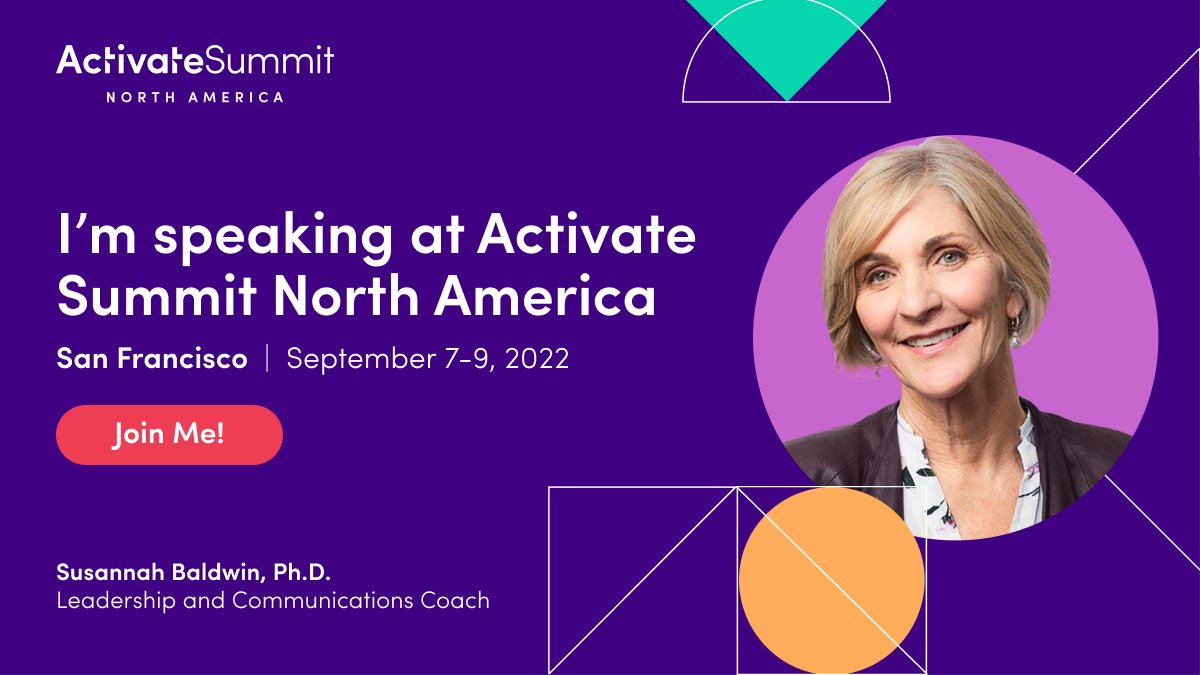 SusannahBaldwin's tweet photo. I’m excited to share that I’m speaking at @Iterable's Activate Summit in San Francisco! Join me on September 8 for my sessions on Women, Language & Power and Presenting with Impact.
#Activate22 #ActivateSummit #TeamJoy https://t.co/N0Xxpox0hL