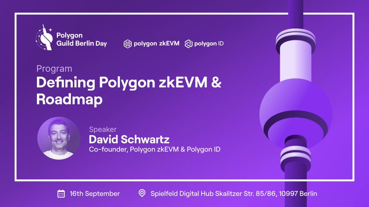 We are excited to announce that @davidsrz, Co-Founder of @0xPolygonHermez & @0xPolygonID, will be speaking at the Polygon Guild Berlin on September 16th ⚡️ Topic: Defining #Polygon #zkEVM & Roadmap Reserve your ticket here before they are all gone 👉 eventbrite.ch/e/polygon-guil…