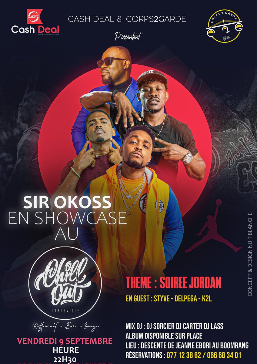 2_corps's tweet photo. En fait, c'est littéralement une prise d'otage que Sir Okoss fait en ce moment.
5ème étape de la tournée ce VENDREDI 09 SEPTEMBRE 2022 à partir de 22h30 au CHILL OUT (ex Boomrang à la descente de Jeanne Ebori).
#SirOkoss #Styve #Delpega #K2L #Corps2Garde #CashDealGabon https://t.co/Xw70PatE6G