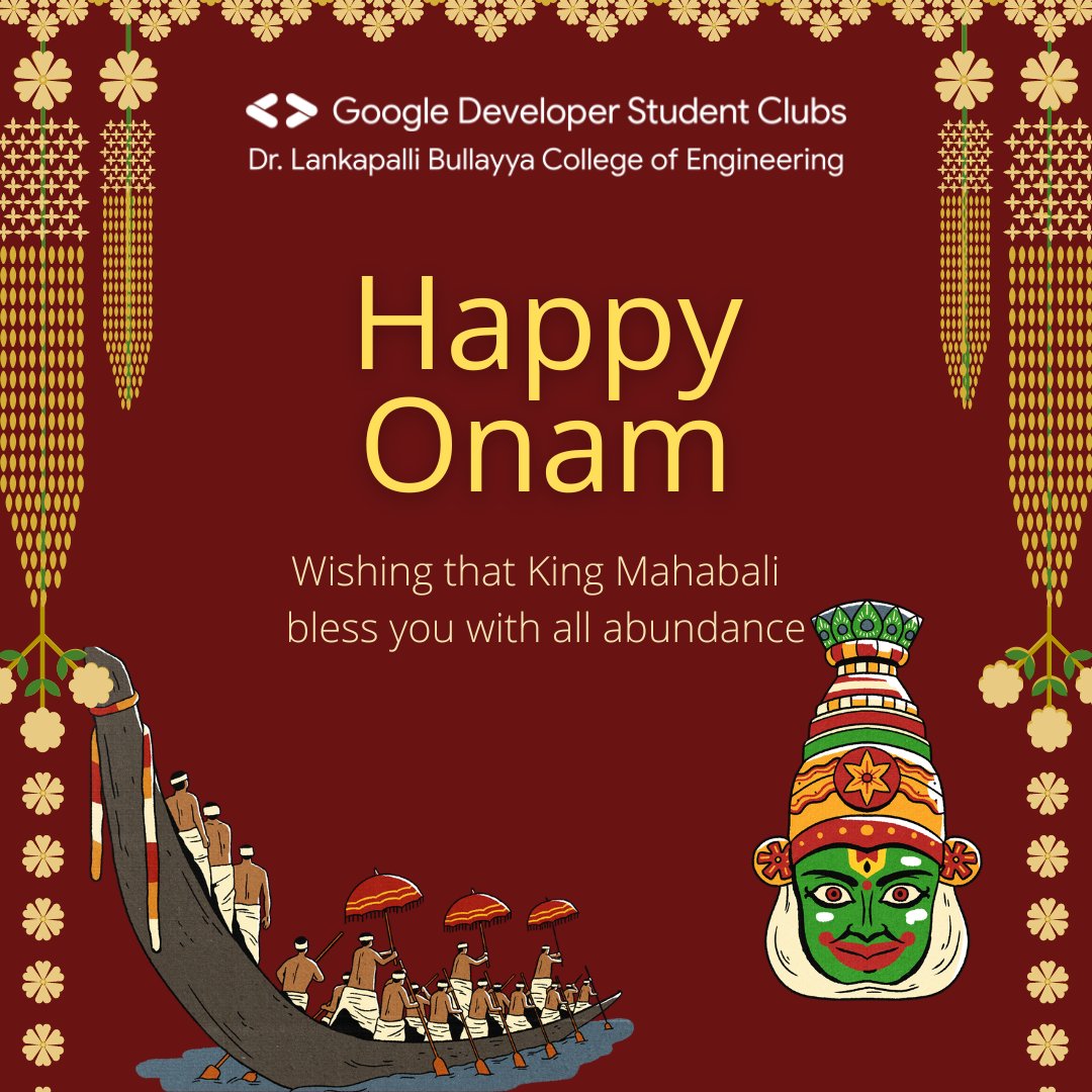GdscLbce's tweet photo. "Life becomes a festival when gaiety and culture blend. Onam delivers the message of both." - Anonymous

Happy Onam!

Regards,
GDSC LBCE. https://t.co/9fdv8g8jvR