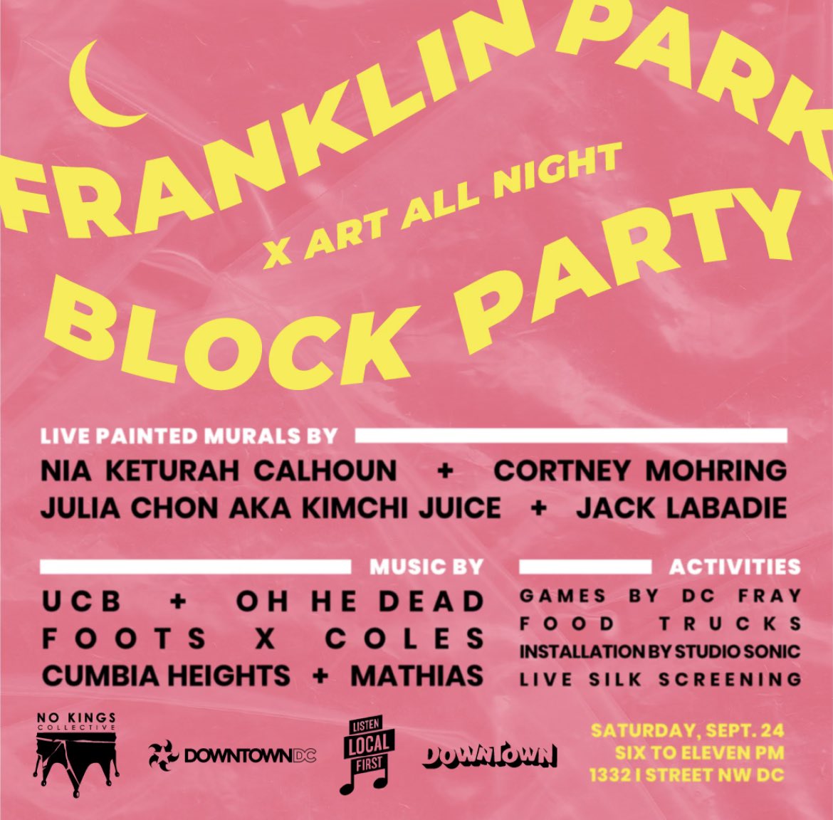 Coming Sept 24 <a href="/ArtAllNightDC/">ArtAllNightDC</a> <a href="/NoKingsDC/">No Kings</a> <a href="/DowntownDCBID/">DowntownDC</a> featuring live performances from UCB <a href="/ohhedead/">Oh He Dead</a> <a href="/FootsXColes/">Foots X Coles</a> Cumbia Heighs and <a href="/MathiasxDC/">Mathias.</a>