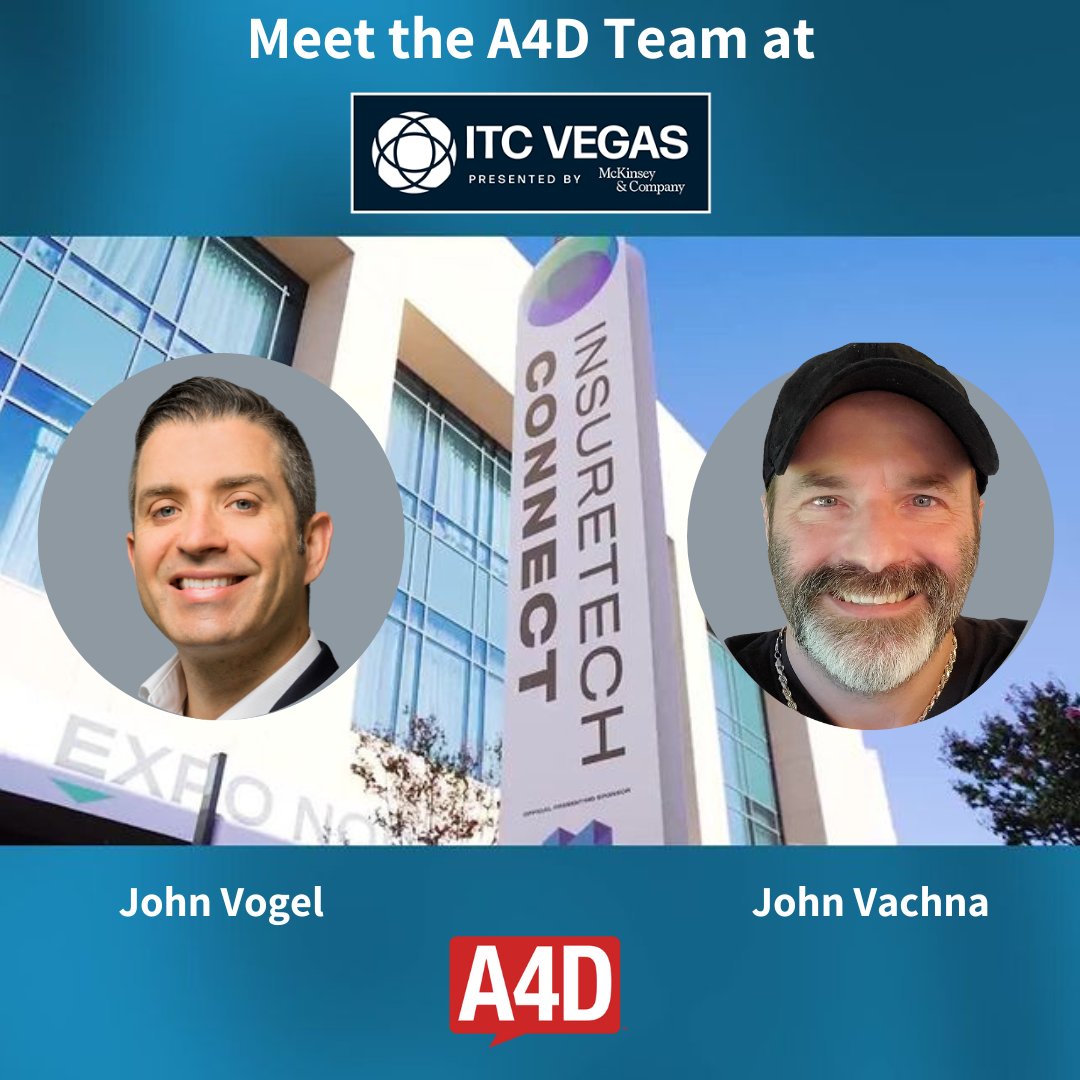 5:22 PM
A4D is proud to announce we will be attending ITC Vegas! We would love to connect with you at one of the most well respected conferences in the insurance industry.

If you will be attending, let’s schedule a meeting. Email John Vogel johnv@a4d.com. See you there!