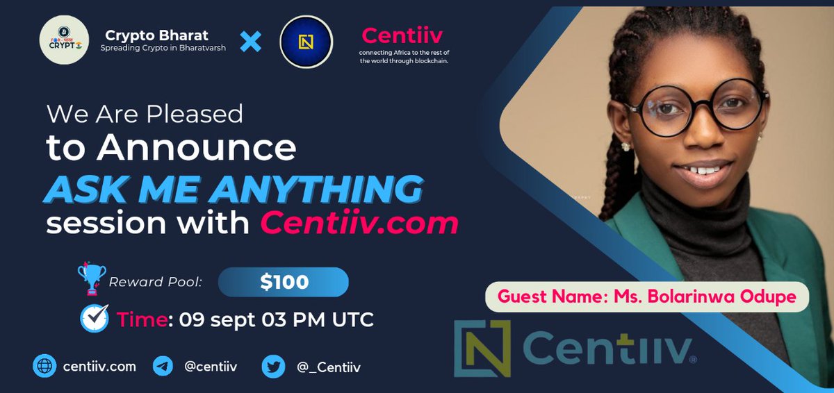 CryptoForBharat's tweet photo. We are excited to announce AMA with @_Centiiv 09th Sept. 03:00 pm UTC.  

Grab : $50 in CNT  🥳
AMA venue : https://t.co/spKE1fuXZl

♾️ Follow @_Centiiv and us. Like and retweet.
❤️ Post your questions here 👇 https://t.co/vD7rJFnHYA