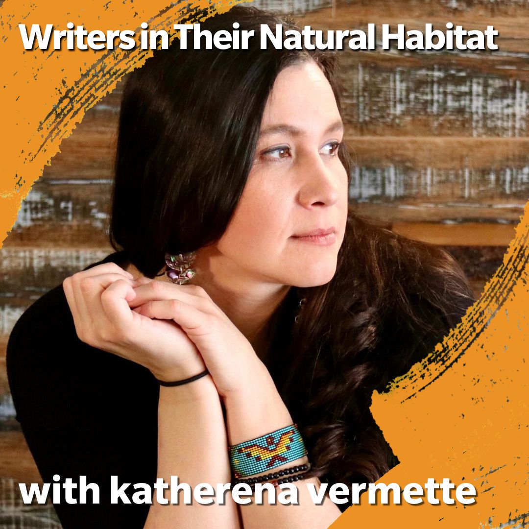Writers in Their Natural Habitat with katherena vermette

Award-winning author katherena vermette will lead a six-part creative writing series for six emerging writers.

APPLICATIONS OPEN SEPTEMBER 14, 2022

For more info, visit: bit.ly/3K0Cqi5
