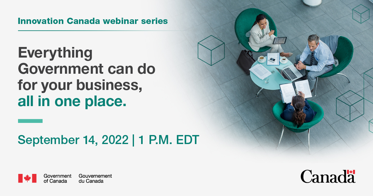 canadabusiness's tweet photo. Calling all #CdnBusiness owners! Join #InnovationCanada on September 14 for a free webinar to learn how to find #GoC support and services for your business! Register here: https://t.co/GG6VyijiBb https://t.co/E6nNvZ63Jj