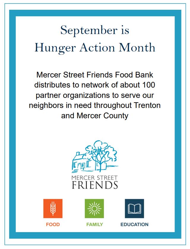 Did you know? Through a network of 100 partner organizations and 200 volunteers, Mercer Street Friends Food Bank is able to provide food to neighbors in need throughout Trenton and Mercer County. mercerstreetfriends.org