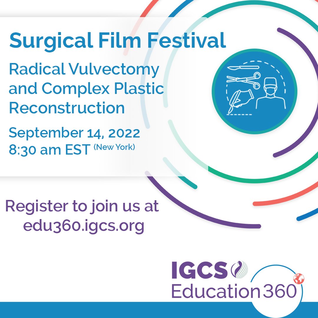 Save the date! Radical Vulvectomy and Complex Plastic Reconstruction
IGCS is providing an online surgical film festival with expert surgeons in the field of gynecologic oncology. 

Register here: edu360.igcs.org/URL/SurgicalFi…
